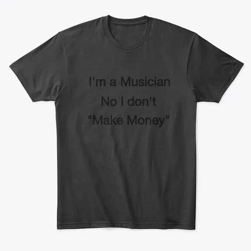 I'm a Musician